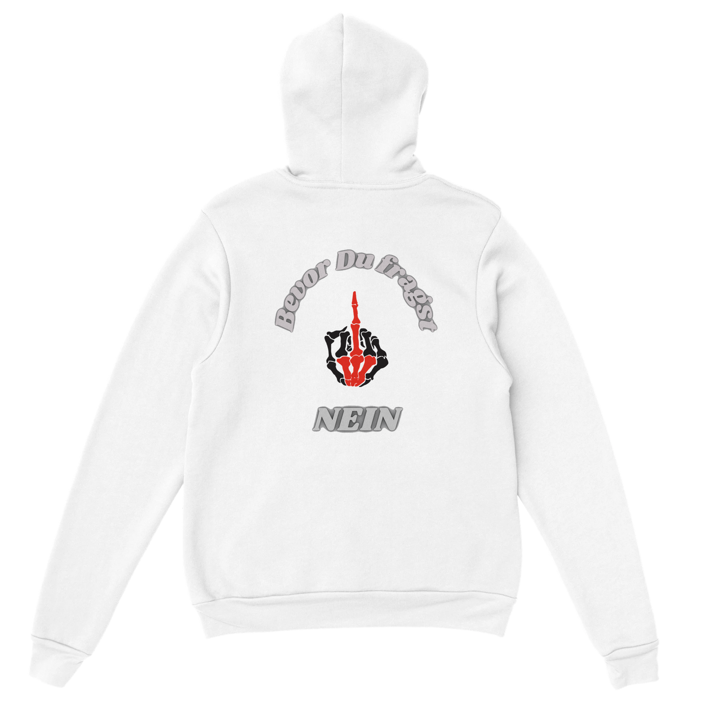 Bevor DU fragst Unisex Hoodie